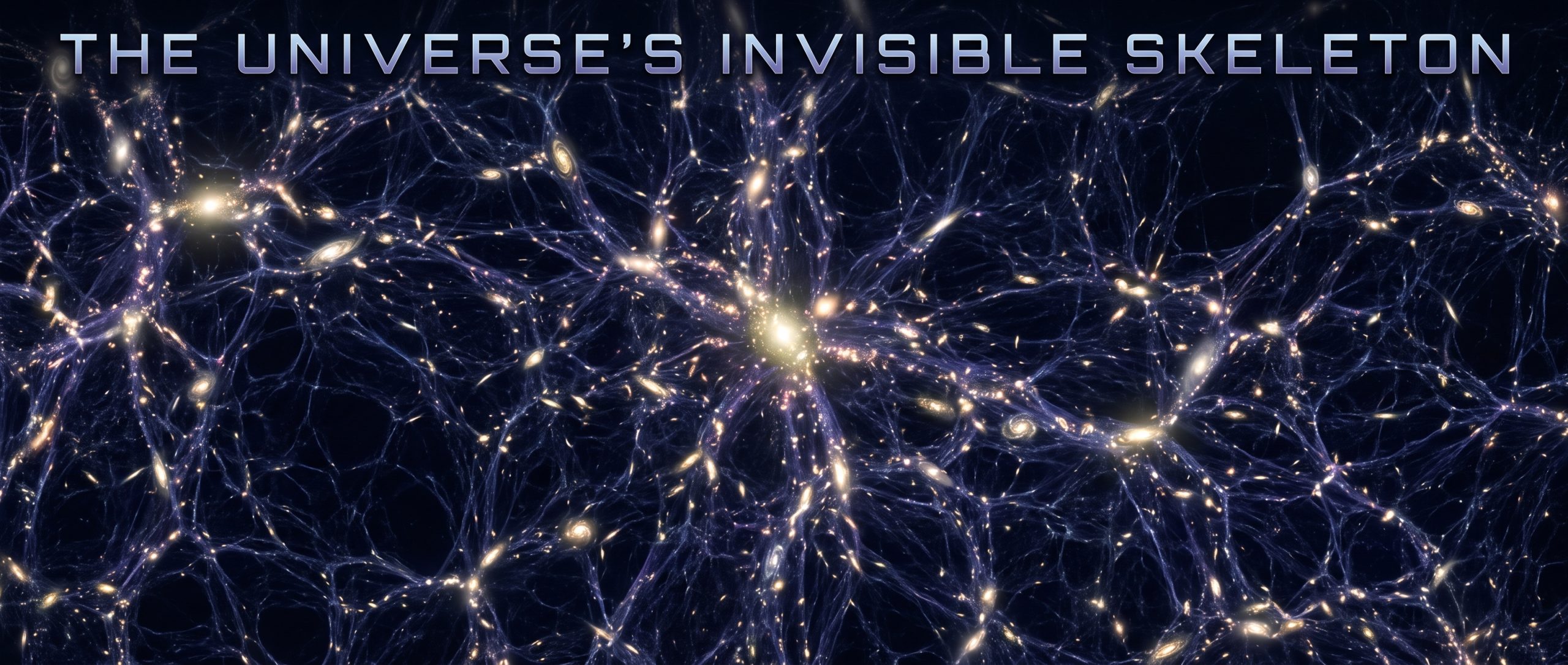The Universe’s Invisible Skeleton: Mapping the Cosmic Web